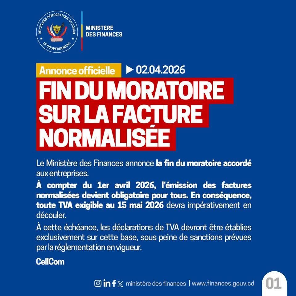 LE MINISTRE DES FINANCES – LA FIN DU MORATOIRE ACCORDE AUX ENTREPRISES : FACTURES NORMALISÉES OBLIGATOIRES DES LE 1ER AVRIL 2026